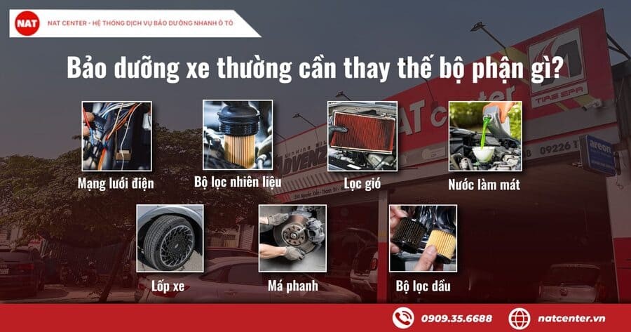 Danh mục các bộ phận thường được thay thế khi bảo dưỡng xe ô tô 5000km