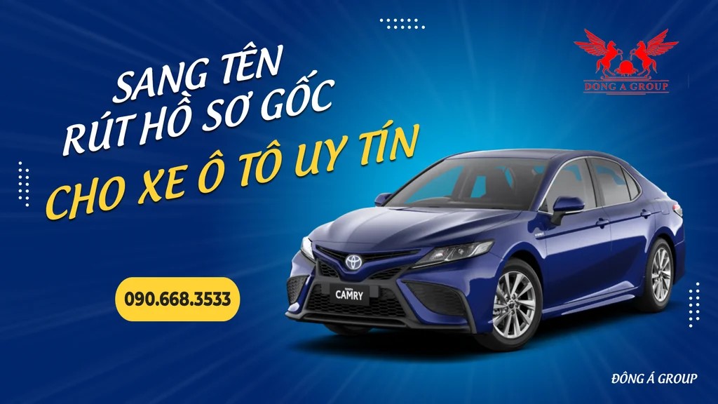 Dịch vụ rút hồ sơ gốc xe ô tô tại Vũng Tàu