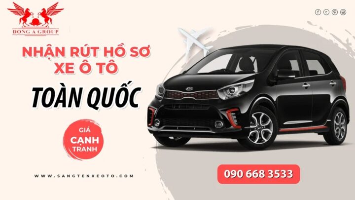 Dịch vụ rút hồ sơ gốc xe ô tô toàn quốc