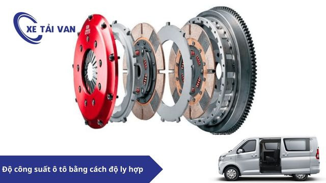 Độ ly hợp để tăng công suất xe ô tô