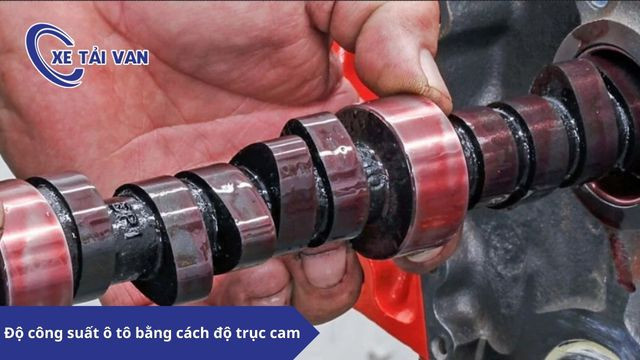Độ công suất ô tô bằng cách thay thế trục cam hiệu suất cao