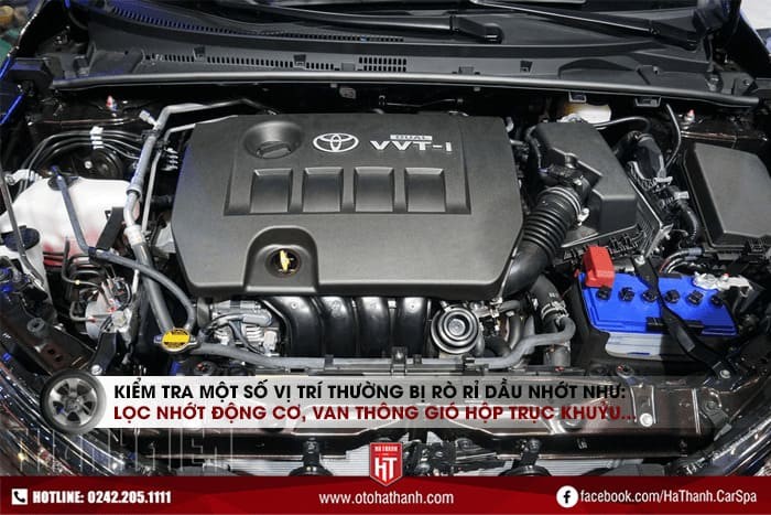 Kiểm tra các vị trí nghi ngờ rò rỉ nhớt trên xe ô tô