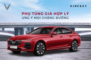 Linh kiện và phụ tùng xe VinFast chất lượng cao, dễ dàng thay thế