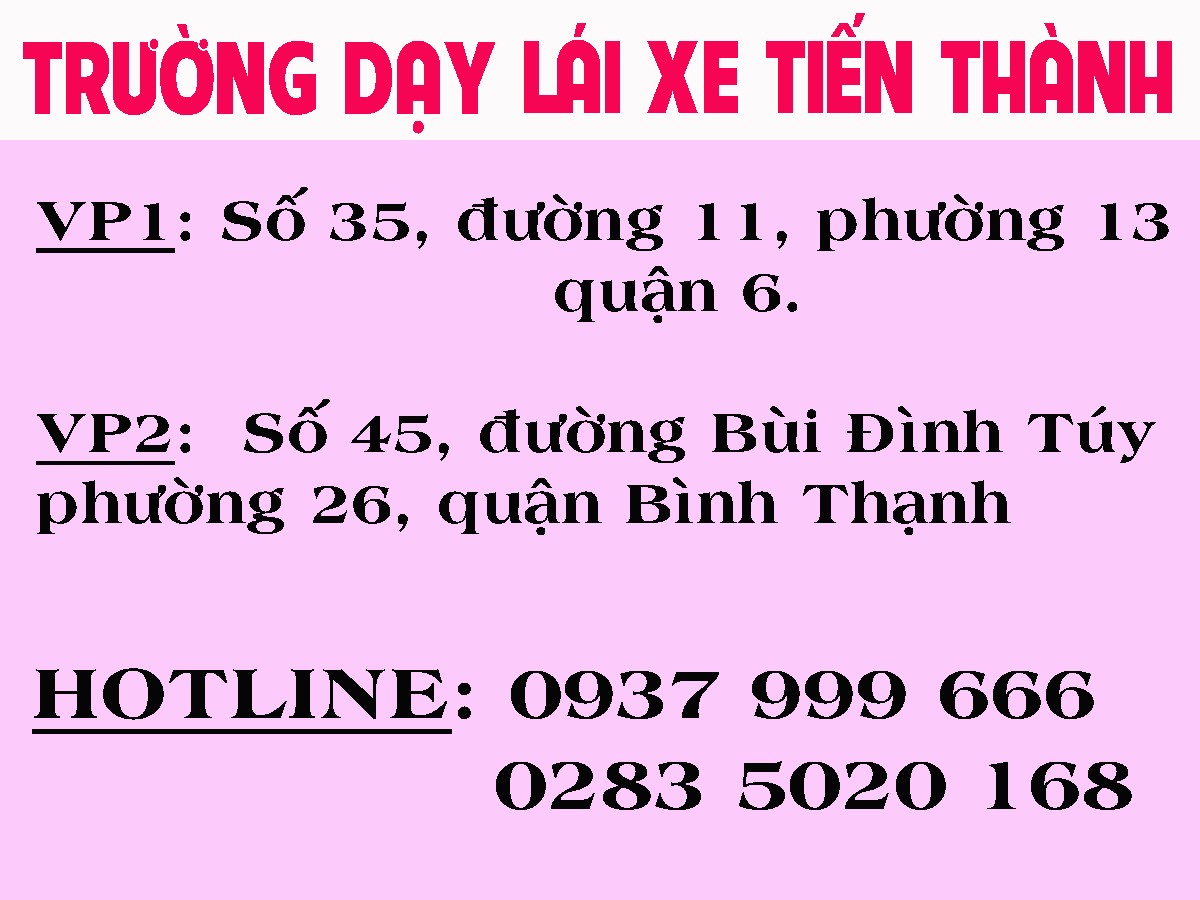 Liên hệ ngay với Tiến Thành để đăng ký học lái xe