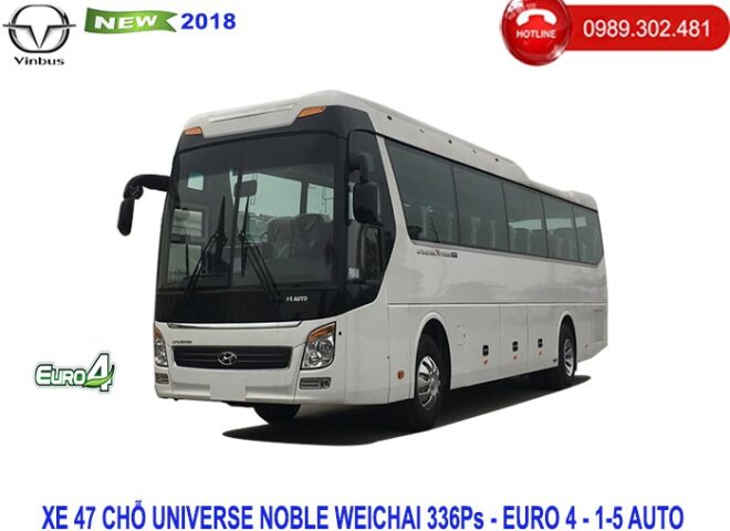 Xe ô tô 47 chỗ Universe Noble Weichai 336ps Euro 4 đời 2018