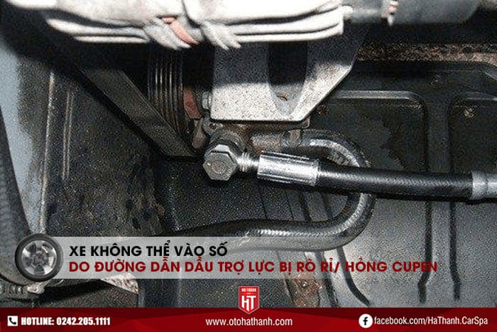 Hỏng cupen hoặc rò rỉ dầu trợ lực dẫn đến xe ô tô không vào được số