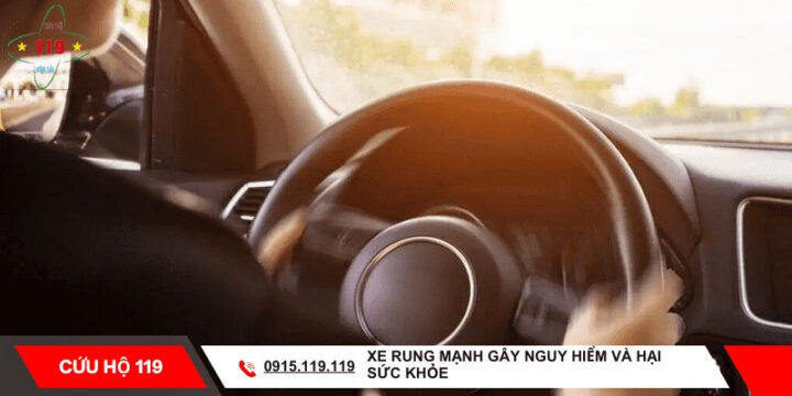 Hậu quả nghiêm trọng khi xe ô tô chạy tốc độ cao bị rung lắc mạnh ảnh hưởng đến an toàn và sức khỏe
