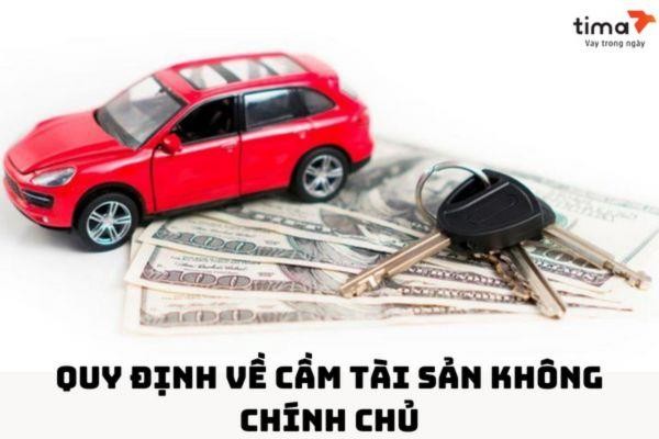Xe ô tô không chính chủ cần đảm bảo các giấy tờ hợp lệ