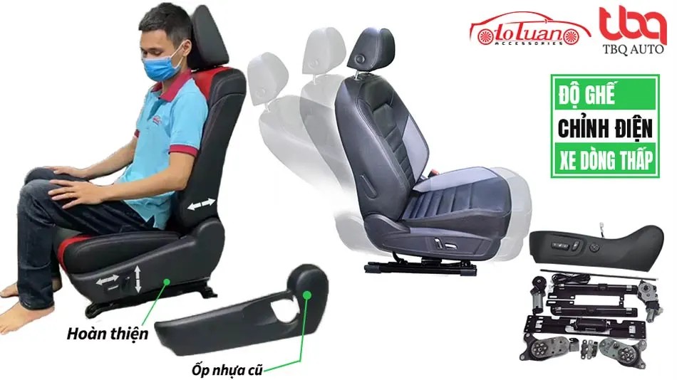 Độ ghế chỉnh điện cho xe ô tô dòng thấp đời thấp