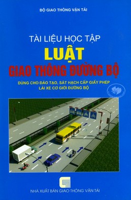 Sách giáo trình dạy lái xe ô tô B2 lý thuyết cơ bản