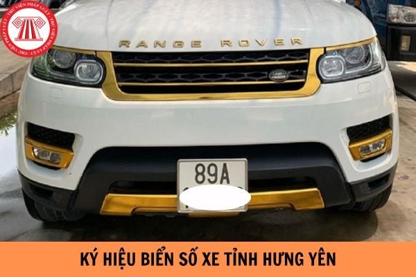 Biển số xe ô tô Hưng Yên với các ký hiệu seri và mã số tỉnh