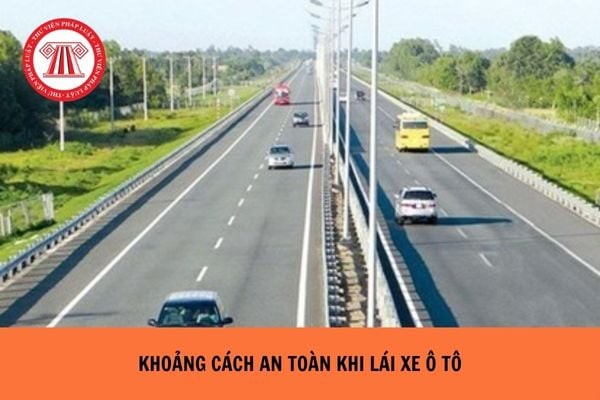 Xe ô tô giữ khoảng cách an toàn trên đường, tránh lỗi không giữ khoảng cách an toàn