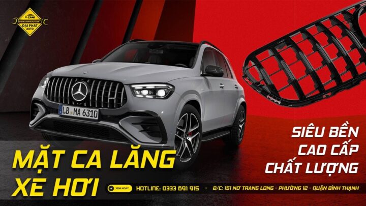Mặt nạ ca lăng xe hơi tổng quan