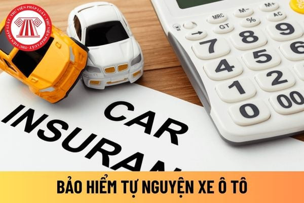 Bảo hiểm tự nguyện xe ô tô: Các loại hình và quyền lợi