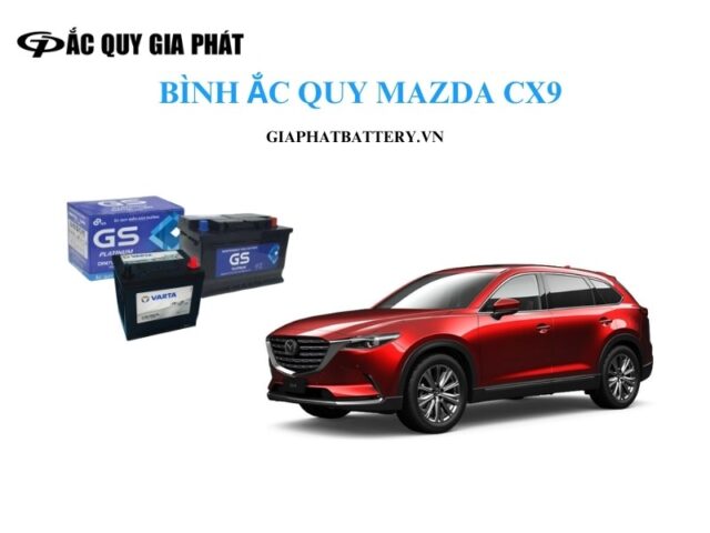 Ắc quy EFB chuyên dụng cho các dòng xe ô tô Mazda CX-9 có công nghệ i-Stop