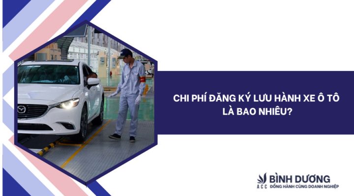 Chi phí đăng ký lưu hành xe ô tô chi tiết