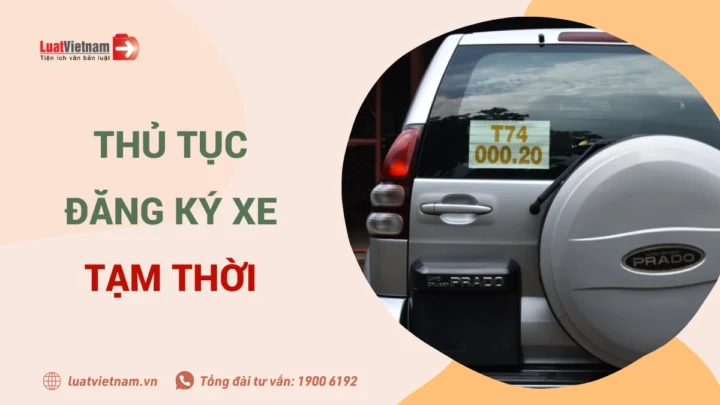 thu tuc dang ky xe tam thoi 2901084146
