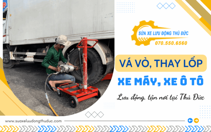 va vo thay lop xe luu dong xe may va oto tai thu duc 5