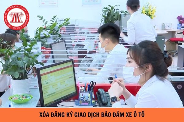 Quy trình đăng ký giao dịch bảo đảm xe ô tô