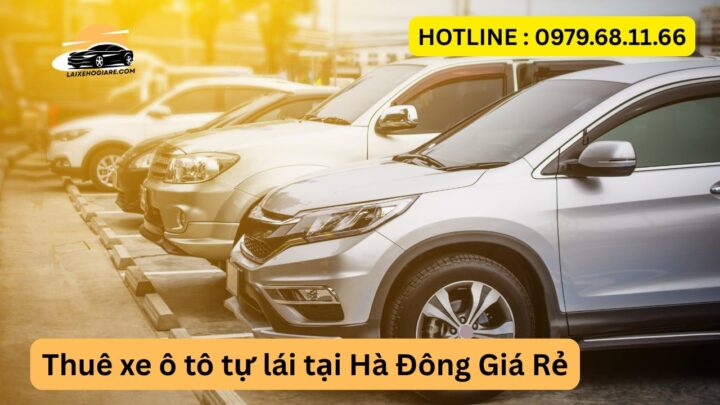 Thue xe o to tu lai tai Ha Dong Gia Re